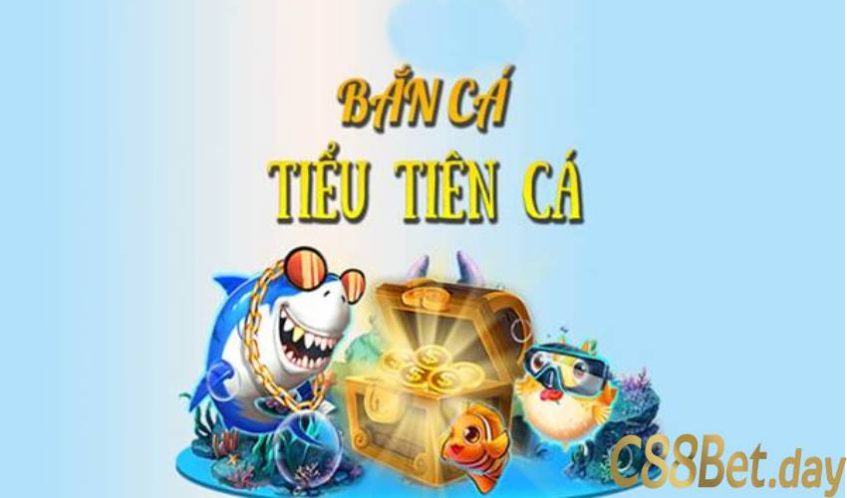 Bắn cá tiểu tiên cá